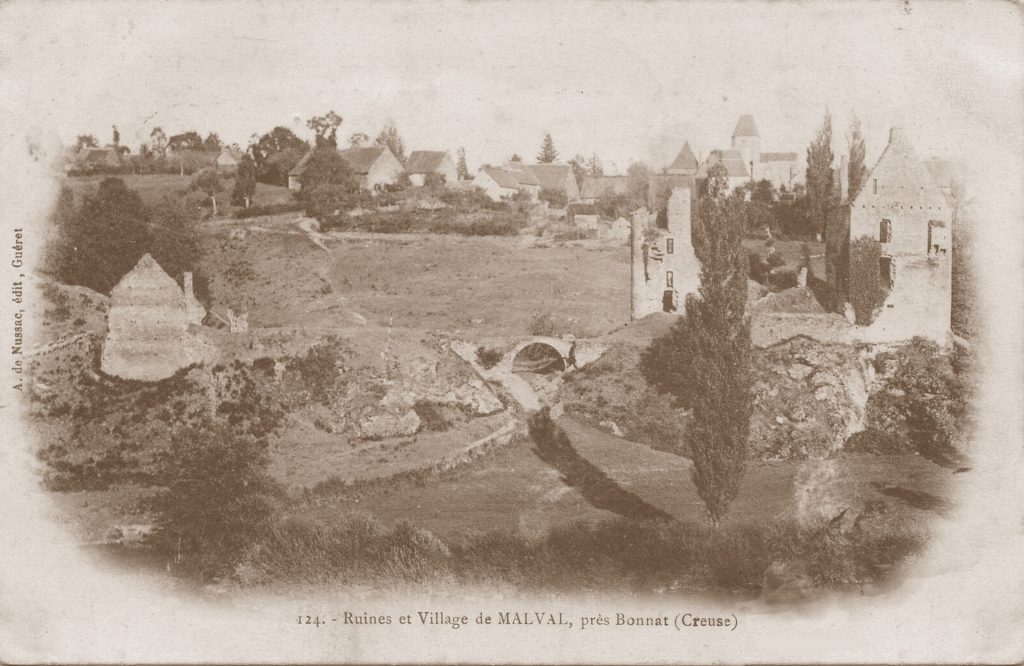 Ruines et Village de MALVAL, pres Bonnat (Creuse)