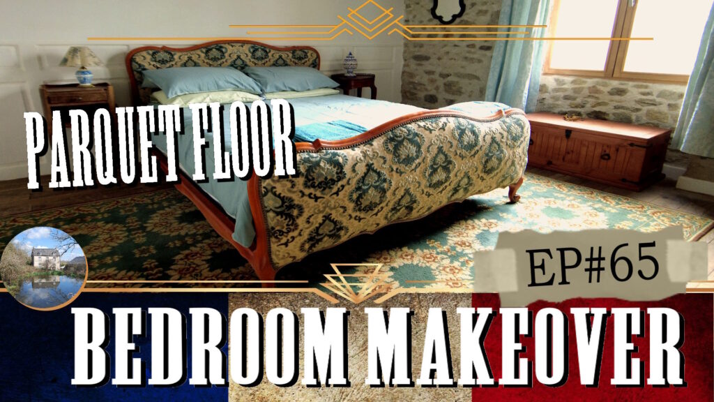 Parquet Floor - Bedroom Makeover